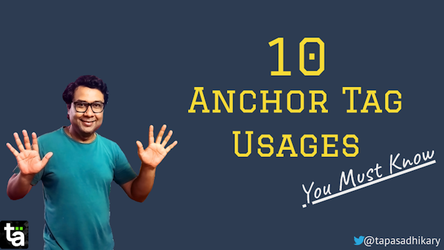 10 HTML anchor tag usages you must know(in short videos)