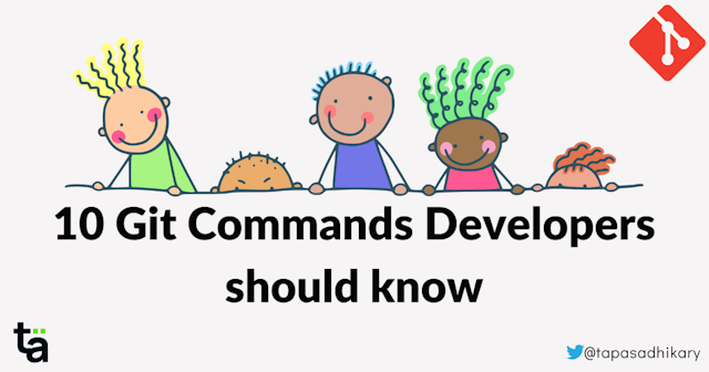 Top 10 Git Commands Every Developer Should Know