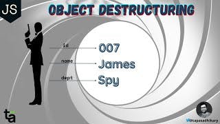 JavaScript Object Destructuring 101 - ES6 Destructuring - 6 Practical Usages of Object Destructuring